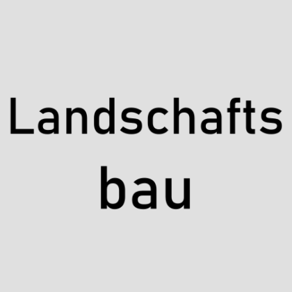 Landschaftsbau